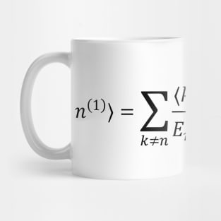 First Order State Shift - Quantum Physics Perturbation Theory Mug